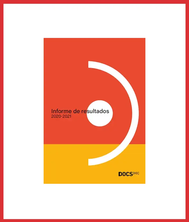 ediciones anteriores, informes de resultados, 2021, docsmx