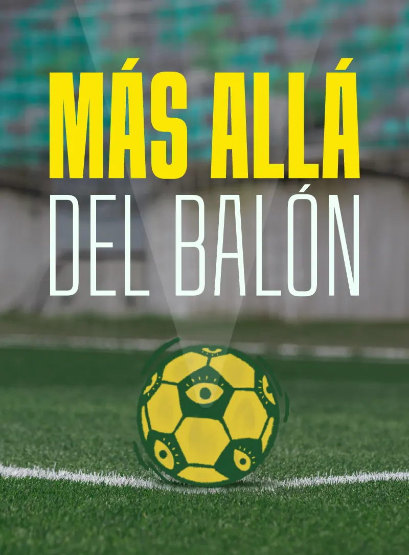 Creación, Más allá del balón, DocsMX, 2026