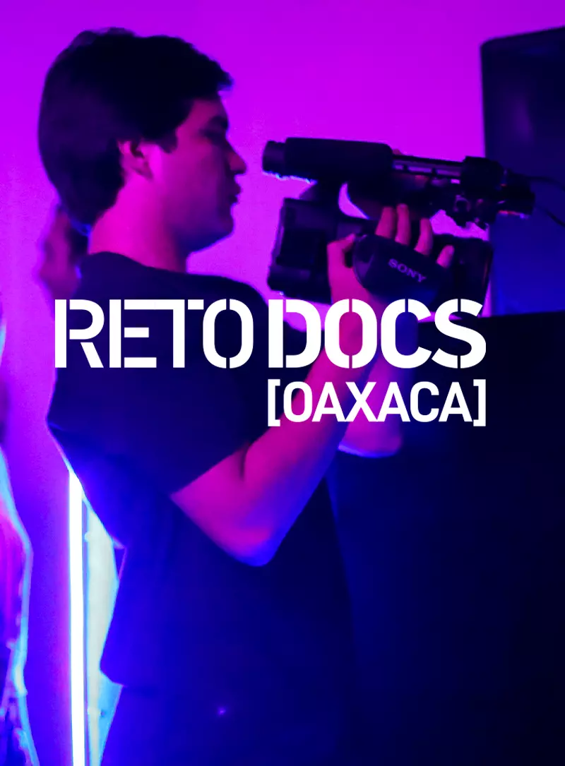 Creación, Reto DocsOaxaca, DocsMX, 2024