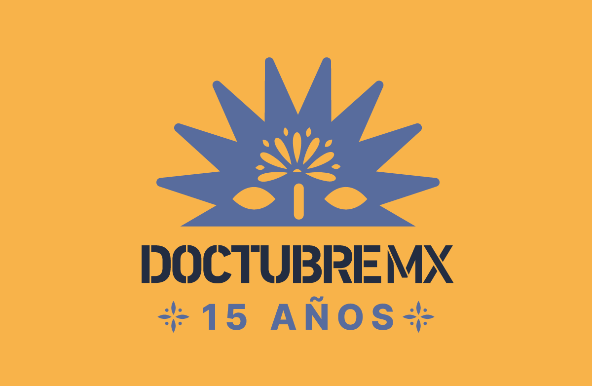 Sucediendo ahora, Doctubre XV. Convocatoria abierta 2026, docsmx, 2026